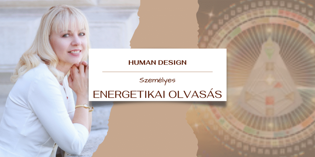 SZEMÉLYES ENERGETIKA ELEMZÉS (HUMAN DESIGN alapokon) 2 fő részére