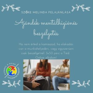 Mentálhigiénés beszélgetés – 3×50 perc Szőke Melindával